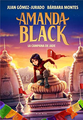 La Campana De Jade / Jades Bell (Amanda Black) (Spanish Edition)