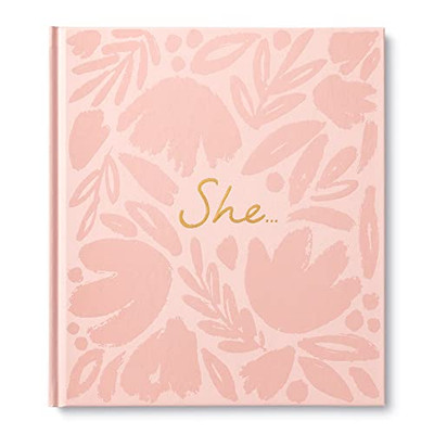 She: A WomenS Empowerment Gift Book