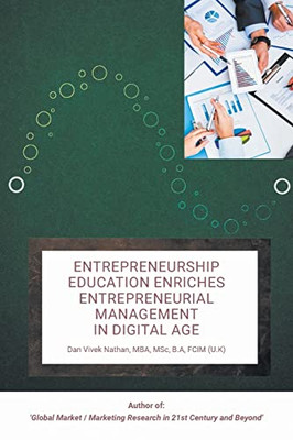 Entrepreneurship Education Enriches Entrepreneurial Management In Digital Age