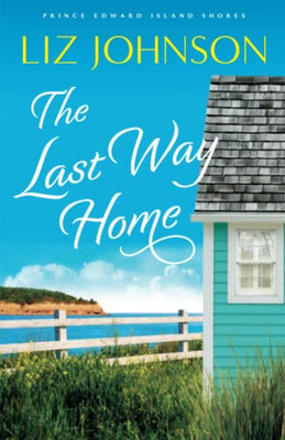 Last Way Home (Prince Edward Island Shores)