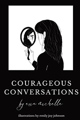 Courageous Conversations