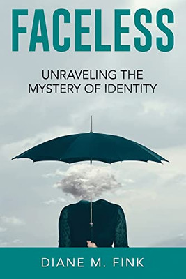 Fearless: Unraveling The Mystery Of Identity: Unraveling