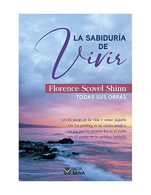 La Sabiduría De Vivir (Spanish Edition)