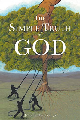 The Simple Truth Of God