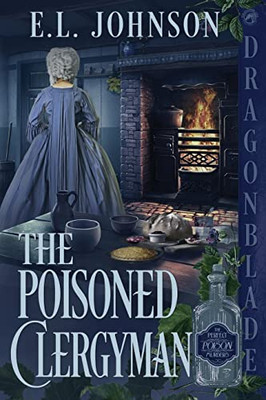 The Poisoned Clergyman (The Perfect Poison Murders)