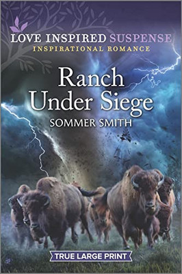 Ranch Under Siege (Love Inspired Suspense)