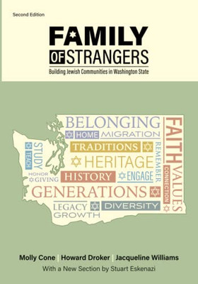 Family Of Strangers: Building Jewish Communities In Washington State