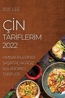 Hint Tariflerim 2022: Gelenekten Otantik Hint Tarifleri (Turkish Edition)
