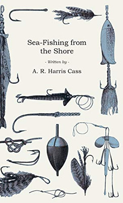 Sea-Fishing From The Shore