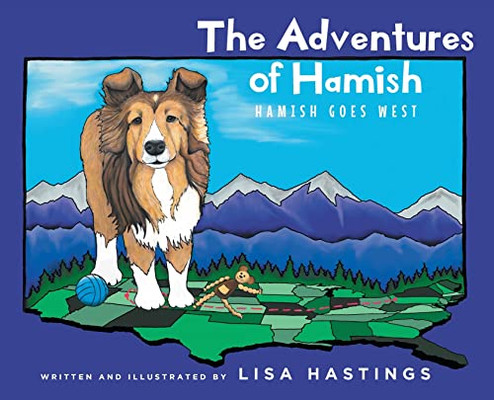 The Adventures Of Hamish: Hamish Goes West