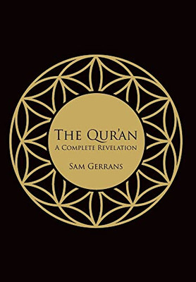 The Qur'An: A Complete Revelation