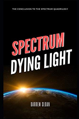 Dying Light (Spectrum)