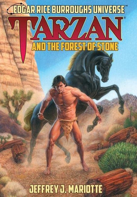 Tarzan And The Forest Of Stone (Edgar Rice Burroughs Universe)