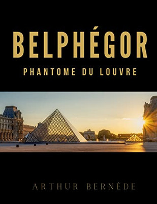 Belphégor: Roman Policier Historique (French Edition)
