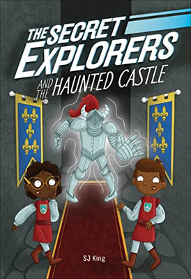 The Secret Explorers And The Haunted Castle