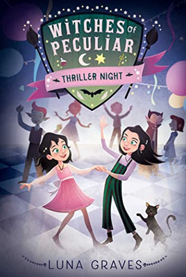 Thriller Night (2) (Witches Of Peculiar)
