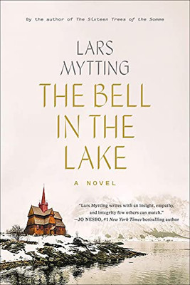 The Bell In The Lake: A Novel