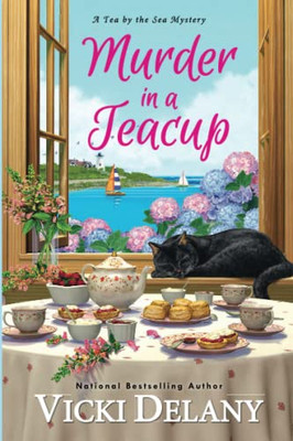 Murder In A Teacup (Tea By The Sea Mysteries)