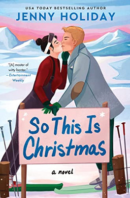 So This Is Christmas: A Novel