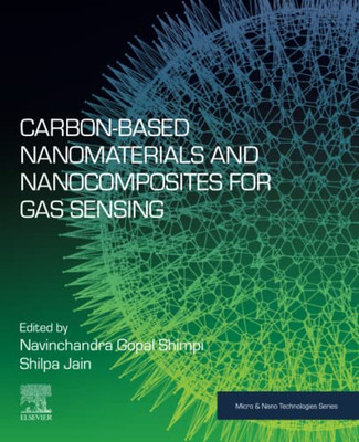 Carbon-Based Nanomaterials and Nanocomposites for Gas Sensing (Micro and Nano Technologies)
