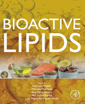 Bioactive Lipids