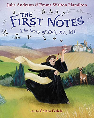 The First Notes: The Story of Do, Re, Mi