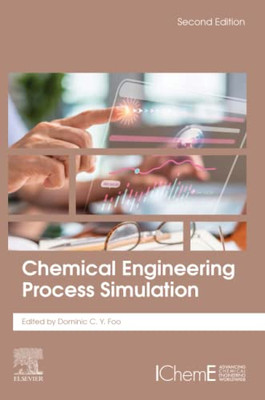 Chemical Engineering Process Simulation