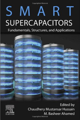 Smart Supercapacitors: Fundamentals, Structures, and Applications