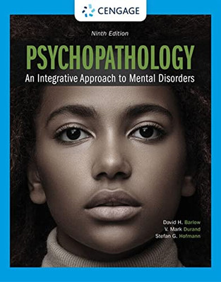 Psychopathology: An Integrative Approach to Mental Disorders (MindTap Course List)