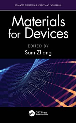 Materials for Devices (Advances in Materials Science and Engineering)