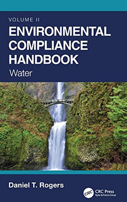 Environmental Compliance Handbook, Volume 2: Water (Environmental Compliance Handbook, 2)