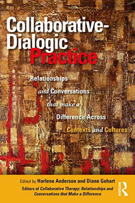 Collaborative-Dialogic Practice