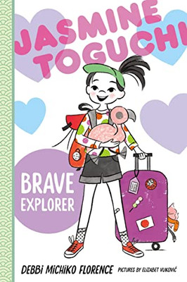 Jasmine Toguchi, Brave Explorer (Jasmine Toguchi, 5)