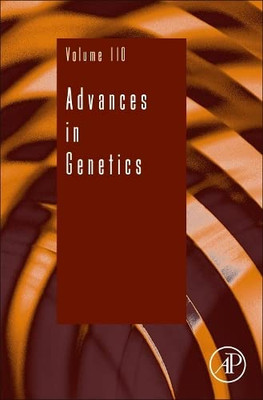 Advances in Genetics (Volume 110)