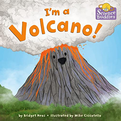 I'm a Volcano! (Science Buddies)