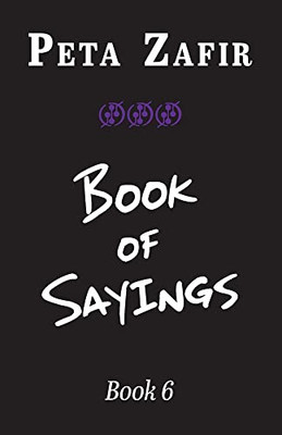 Book of Sayings Book 6