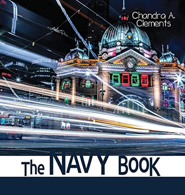 The Navy Book: All About Victoria (Spotlight on Australia)