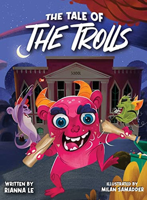 The Tale of the Trolls