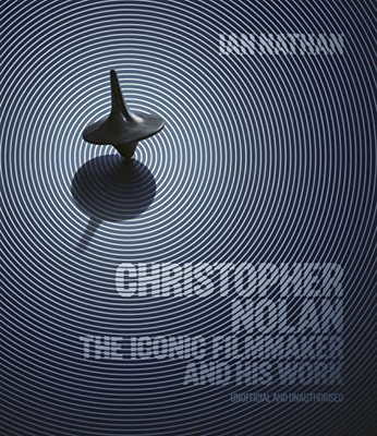 Christopher Nolan: The Iconic Filmmaker and his work (Iconic Filmmakers Series)