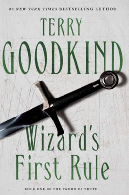 Wizard's First Rule (Sword of Truth, 1)