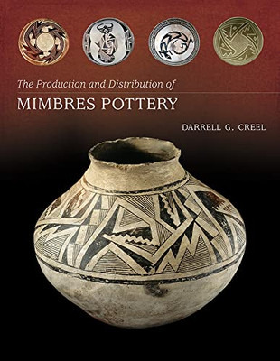 The Production and Distribution of Mimbres Pottery