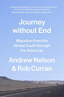 Journey without End: Migration from the Global South through the Americas