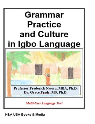 Grammar Practice and Culture in Igbo Language