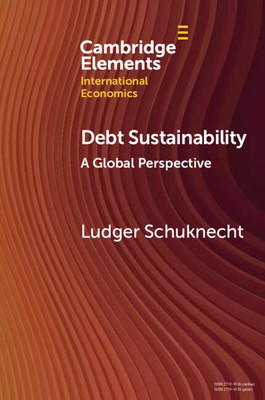 Debt Sustainability (Cambridge Elements in International Economics)