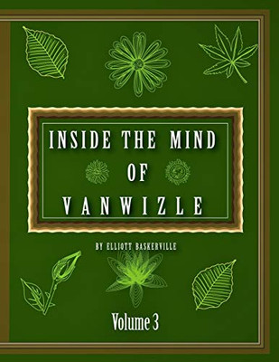 Inside The Mind of Vanwizle (Volume)