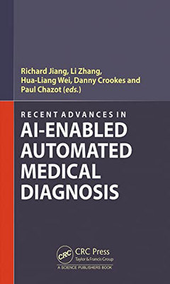 Recent Advances in AI-enabled Automated Medical Diagnosis