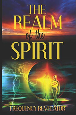 THE REALM OF THE SPIRIT