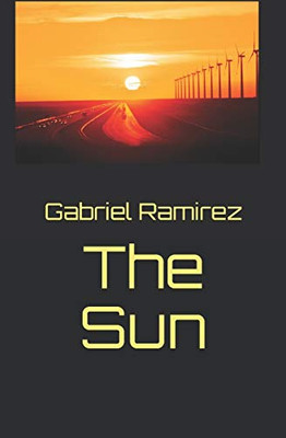 The Sun (The Gabriel Ramirez Series)