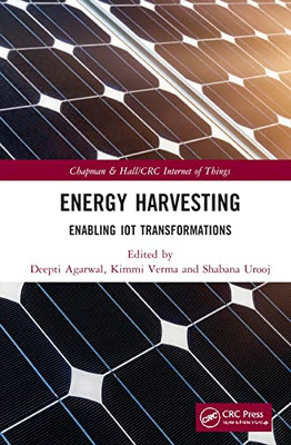Energy Harvesting (Chapman & Hall/CRC Internet of Things)
