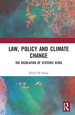 Law, Policy and Climate Change